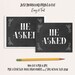 He Asked, She Said Yes, Printable Chalkboard Signs, Engagement Photo ...