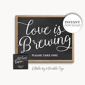 Wedding favor sign, Love is Brewing, Editable Tags, Let Love Brew Tag Template, EDITABLE favor tags, Tea Tags, Coffee Favor Tag, Shower Sign