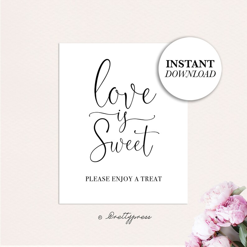 Love is Sweet Sign Love is Sweet Printable Sign Instant - Etsy