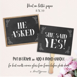 He Asked, She Said Yes, Printable Chalkboard Signs, Engagement Photo ...