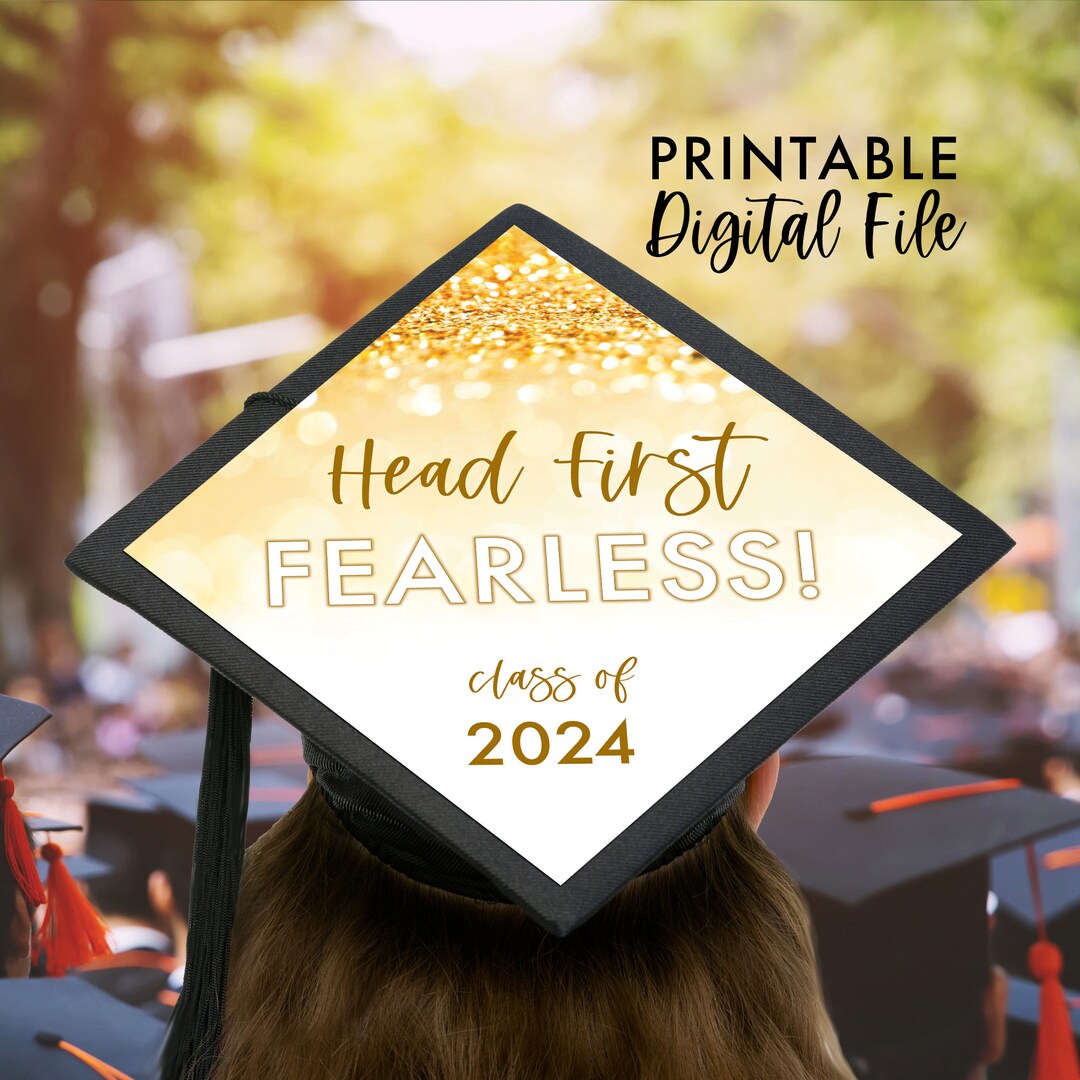 Inspirational Graduation Cap Topper, Head First Fearless, Swift
