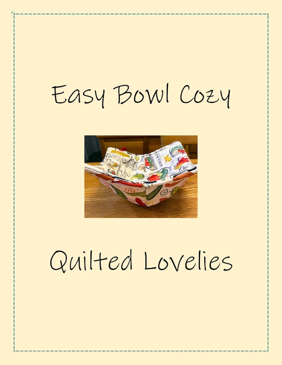 PDF Instant Download File - Make a Bowl Cozy - Easy-to-Follow Instructions, Lots of Pictures