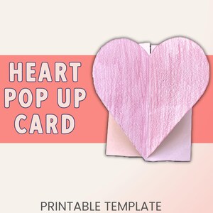 Printable Pop up Heart Valentine's day card from kids, 3d Classroom craft for Mothers day, Mother's Day gift, Grandma aunt craft
