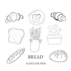 May include: Hand-drawn illustration of various bread items, including croissants, toast with butter, a loaf of bread, a baguette, and a round loaf. The word "BREAD" is centered below the bread illustrations, with "HAND-DRAWN" below it.