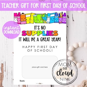 Teacher Gift For the First Day of School | First Day of School Teacher Gifts | Printable Teacher Gift Card Holder | First Day of School Gift