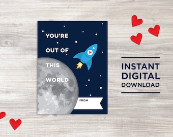 out of this world, rocket valentine, space valentine, printable valentine, kids, digital file, class valentines, candy free