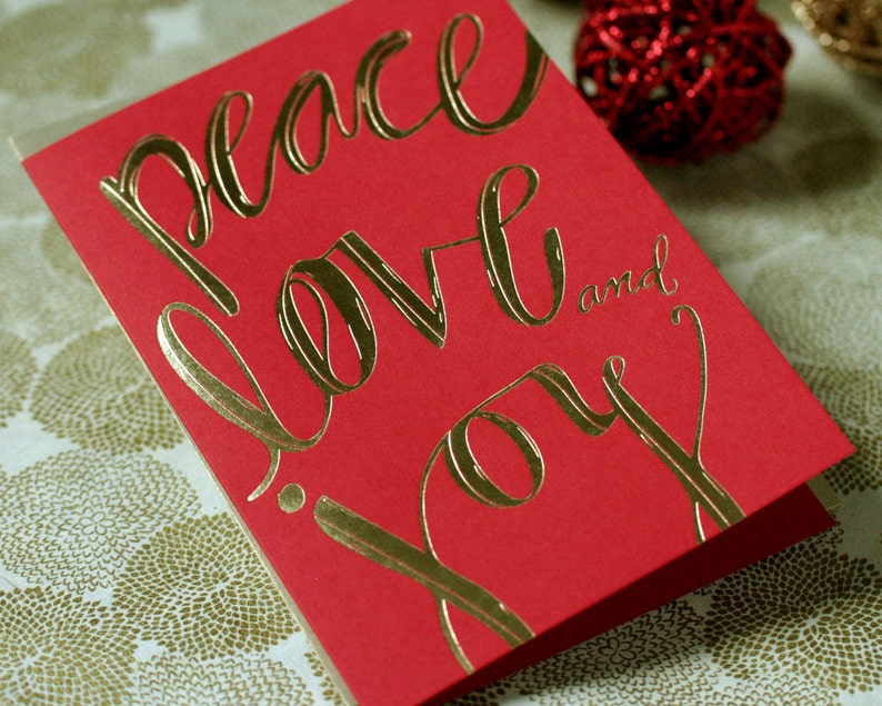 Gold Foil Stamped Holiday Card / Peace Love and Joy / single card and envelope image 2