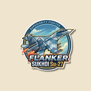 May include: A sticker depicting a blue and grey Sukhoi Su-27 Flanker fighter jet with red star markings. The sticker includes the text "SUPERIORITY FIGHTER" and "FLANKER SUKHOI Su-27" in a stylized font, set against a sky and cloud backdrop.