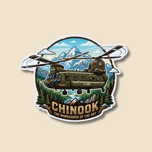 Peut inclure: Autocollant représentant un hélicoptère Chinook vert avec le texte "CHINOOK THE WORKHORSE OF THE SKY". Le design comprend des montagnes, des arbres et un ciel bleu avec des nuages. L'autocollant a une bordure blanche.