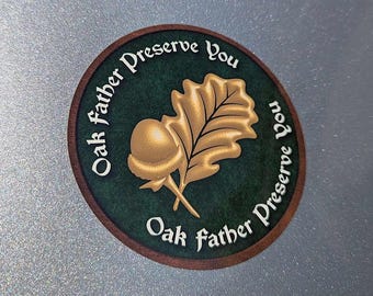 Oak Father Preserve You Sticker - Baldur's Gate 3 Vinyl Decal