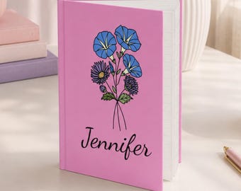 Personalized Birth Flower Hardcover Notebook: Custom New Mom Journal with Name, Corporate Gift Ideas, Present for Her