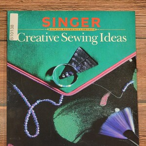 SINGER Creative Sewing Ideas - Sewing Technique Book