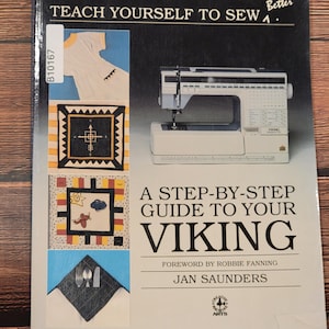The Step-By-Step Guide To Your Viking - Sewing Techniques Book