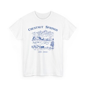 Chestnut Springs T-Shirt | Cowboy Romance Shirt, Country Shirt, Farm Life White