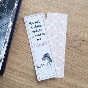 It's Not 5 Stars Unless It Makes Me Blush Bookmark - spicy book lovers - gift for readers - plastic free option, sustainable - Double-sided