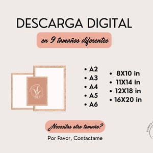 May include: Digital download of a printable art print in 9 different sizes: A2, A3, A4, A5, A6, 8x10 inches, 11x14 inches, 12x18 inches, and 16x20 inches. The image shows two wooden frames with a pink background and the text "DESCARGA DIGITAL" in black.