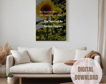 Inspirerende citaatafdruk zonnebloem: decor geestelijke gezondheid (digitale download)