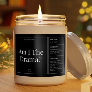 Am I the Drama? Candle | Funny candle | Gift Candle | Drag Race quotes | Funny Gift For Friend | Funny Birthday Gift |