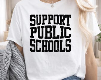 Steun openbare scholen PNG, Sublimatieontwerp voor openbaar onderwijs, Terug naar school PNG, Shirt voor schoolpersoneel PNG, Cadeau voor leerkrachten, Digitale download