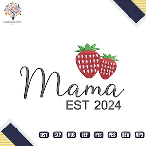 Anpassat Mama Est 2025-broderi, Mama Jordgubbsmaskinbroderi, Broderade fruktdesigner, Mors dag-presenter, spara 70% - handla idag!