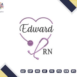 May include: A pink heart with the name "Edward" inside and a stethoscope with the letters "RN" below. The heart and stethoscope are on a white background.