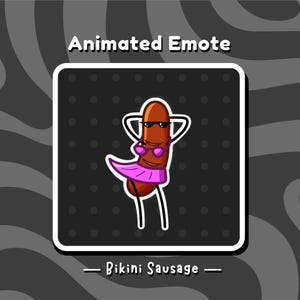 May include: Animated Emote featuring a cartoon sausage wearing sunglasses, a pink bikini top, and a matching skirt. The text "Bikini Sausage" is below the image, set against a black and gray background.