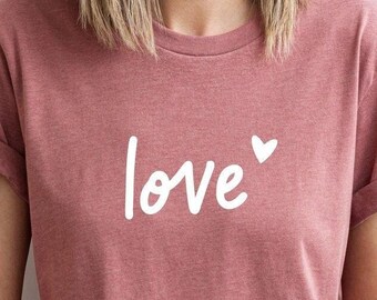 Love T-Shirt, Valentines Shirt, Minimalist Shirt, Love Heart Shirt, Retro Love Shirt, Matching Love Shirt, Cute Love Shirt, Love Graphic Tee