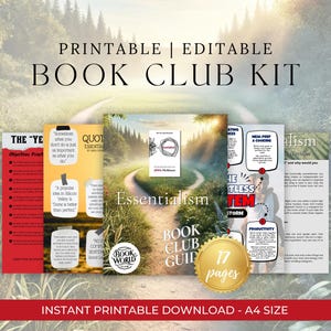 May include: A printable and editable book club kit for the book "Essentialism" by Greg McKeown. The kit includes 17 pages of discussion questions, quotes, and activities. The cover features a path leading to a sign that says "Essentialism".