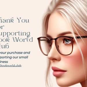 May include: Thank You for Supporting Book World Club for your purchase and supporting our small business www.bookworld.club