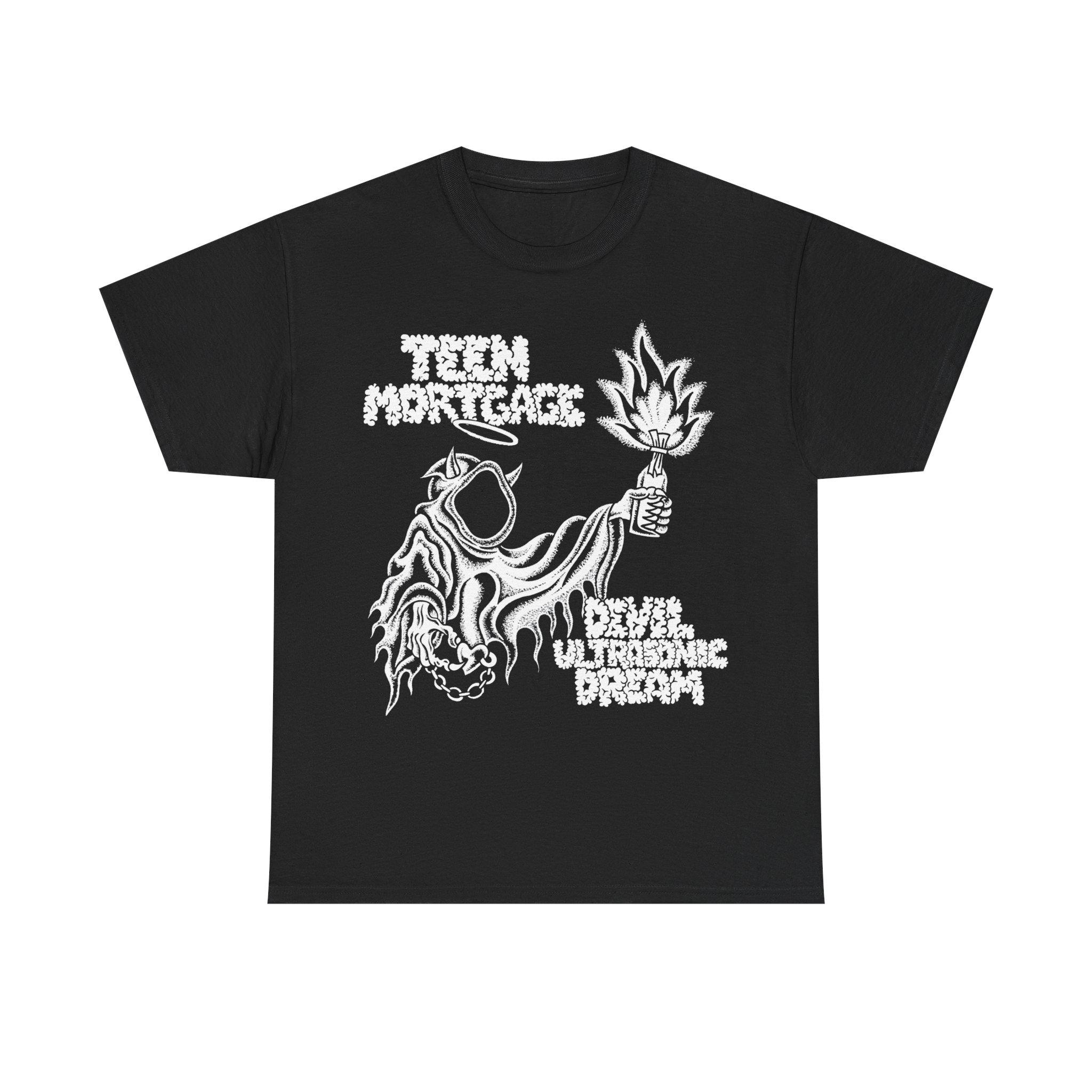 Teen Mortgage T Shirt Devil Ultrasonic Dream Scowl Die Spitz Amyl