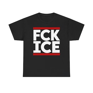 Fuck ICE T Shirt FCK ICE Abolish Ice Chinga La Migra Unisex Heavy Cotton T-Shirt S-5XL image 1