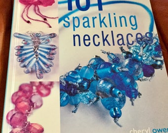 Sparkling Necklaces Instructional Book by Cheryl Owens, 128 pages, Excelent Condition