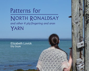 pdf copy of Patterns for North Ronaldsay (and other 4 ply/fingering and arn) Yarn  by Elizabeth Lovick - instant download