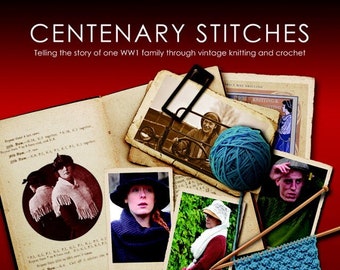 PRINT copy of Centenary Stitches - knitting and crochet patterns from WW1 updated for today