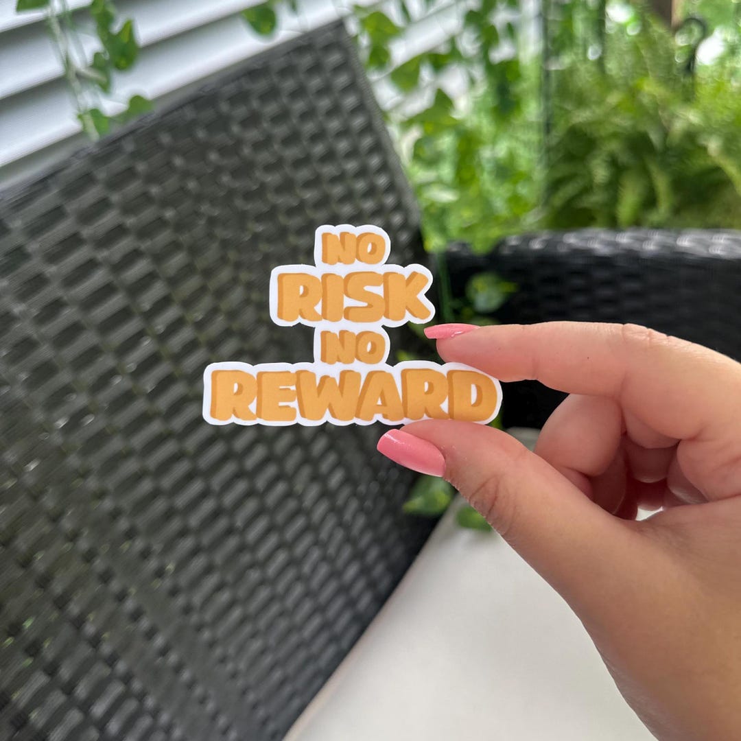 No Risk No Reward Sticker | Motivational Stickers | Cute - Etsy