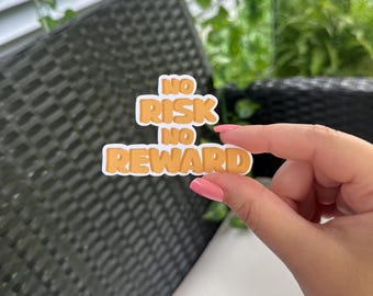 Aucun risque, aucune récompense | Stickers motivants | Mignon