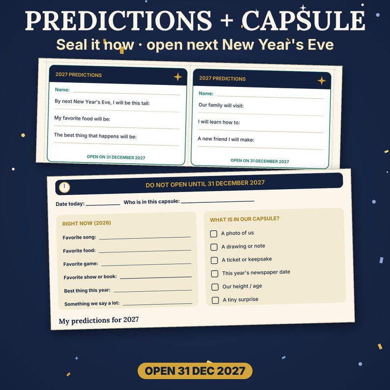 May include: A set of printed cards for a time capsule with the text PREDICTIONS + CAPSULE, Seal it now, open next New Year's Eve, and DO NOT OPEN UNTIL 31 DECEMBER 2027. The cards feature fill-in-the-blank sections for 2027 predictions.
