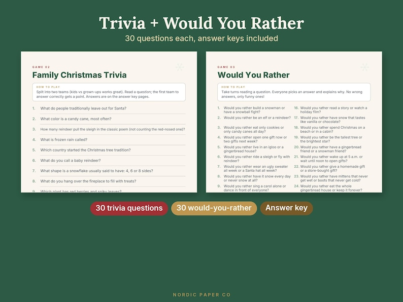 May include: Two printable game sheets titled Trivia + Would You Rather, featuring Family Christmas Trivia and Would You Rather questions. Each sheet includes instructions and numbered lists of questions. Three colored labels state 30 trivia questions, 30 would-you-rather, and Answer key.