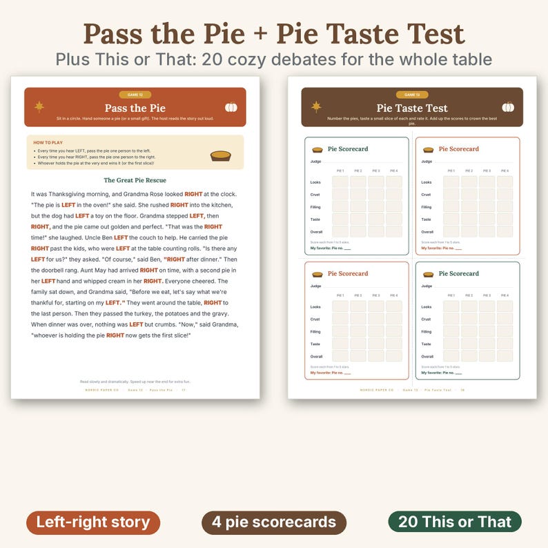 May include: Two printable game sheets titled Pass the Pie and Pie Taste Test. The first sheet features a story titled The Great Pie Rescue with instructions. The second sheet contains four Pie Scorecard grids for rating pie looks, crust, filling, and taste.