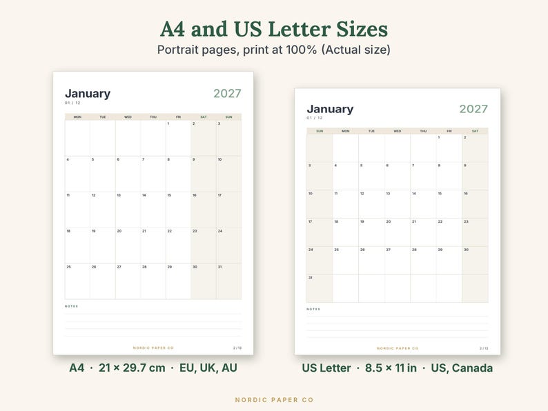 May include: Two printable calendar pages for January 2027 in A4 and US Letter sizes. The text reads A4 and US Letter Sizes, Portrait pages, print at 100% (Actual size), January 2027, A4 21 x 29.7 cm EU, UK, AU, and US Letter 8.5 x 11 in US, Canada.