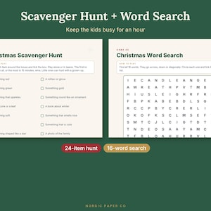 May include: A printable Christmas Scavenger Hunt and Word Search game set on a dark green background. The scavenger hunt lists items to find, and the word search features a grid of letters. Text includes Scavenger Hunt + Word Search, 24-item hunt, and 16-word search.