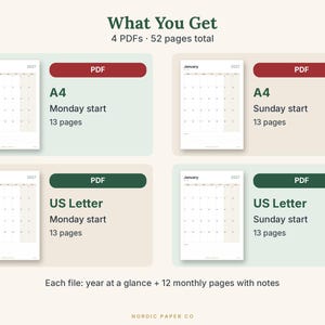 May include: A digital calendar set titled What You Get, containing 4 PDFs and 52 pages total. It includes A4 and US Letter formats with Monday or Sunday starts. Each file features a year at a glance and 12 monthly pages with notes.