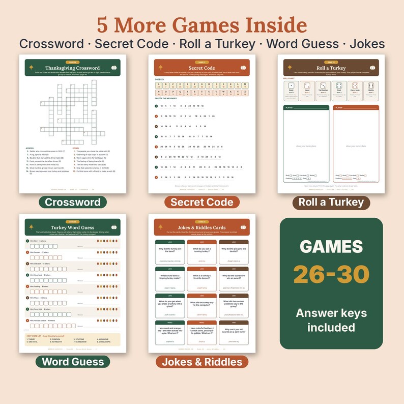May include: A collection of five printable Thanksgiving games including a crossword, secret code, roll a turkey, word guess, and jokes. The sheets feature white backgrounds with green and orange accents, clear text, and grids for gameplay.