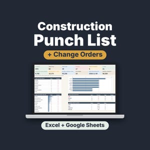 May include: A laptop screen displaying a Construction Punch List and Change Orders dashboard with various data tables, bar charts, and project metrics. The interface includes Excel and Google Sheets compatibility labels.