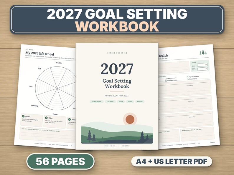May include: A 56-page 2027 Goal Setting Workbook in A4 and US Letter PDF formats. The cover features a landscape illustration with a sun, hills, and trees, titled 2027 Goal Setting Workbook. Interior pages include a 2026 life wheel and health tracker.