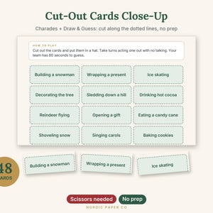 May include: A printable sheet of 48 game cards titled Cut-Out Cards Close-Up with instructions for charades and draw and guess. The cards feature holiday activities like Building a snowman, Wrapping a present, and Ice skating with dotted lines for cutting.