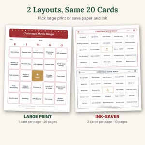 May include: Two layouts of a Christmas Movie Bingo game featuring 20 cards. The left side shows a large print version with one card per page. The right side shows an ink-saver version with two cards per page. Each bingo grid contains squares with holiday-themed movie tropes.