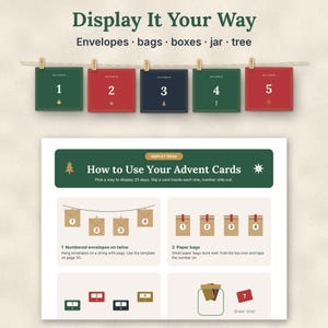 May include: A set of square advent calendar cards in red, green, and dark blue, numbered one through five, hanging from a string with wooden pegs. Below, an instructional graphic titled How to Use Your Advent Cards shows display ideas.