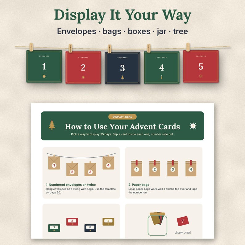 May include: A set of square advent calendar cards in red, green, and dark blue, numbered one through five, hanging from a string with wooden pegs. Below, an instructional graphic titled How to Use Your Advent Cards shows display ideas.