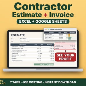 May include: A laptop screen displays a Contractor Estimate and Invoice template for Excel and Google Sheets. The document shows columns for description, quantity, unit, and price, with a pop-up window for Jobs and Job Costing and a red box labeled SEE YOUR PROFIT.